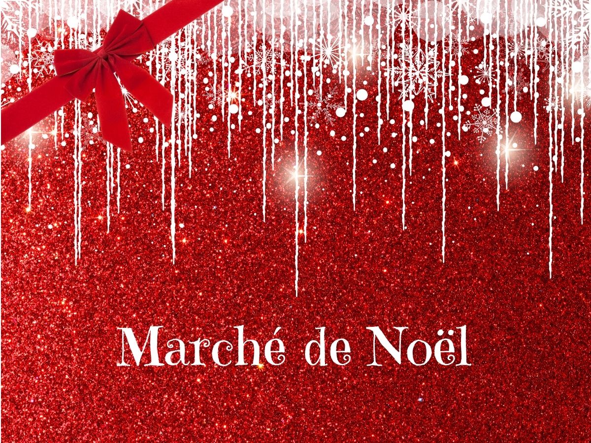 MARCHÉ DE NOËL