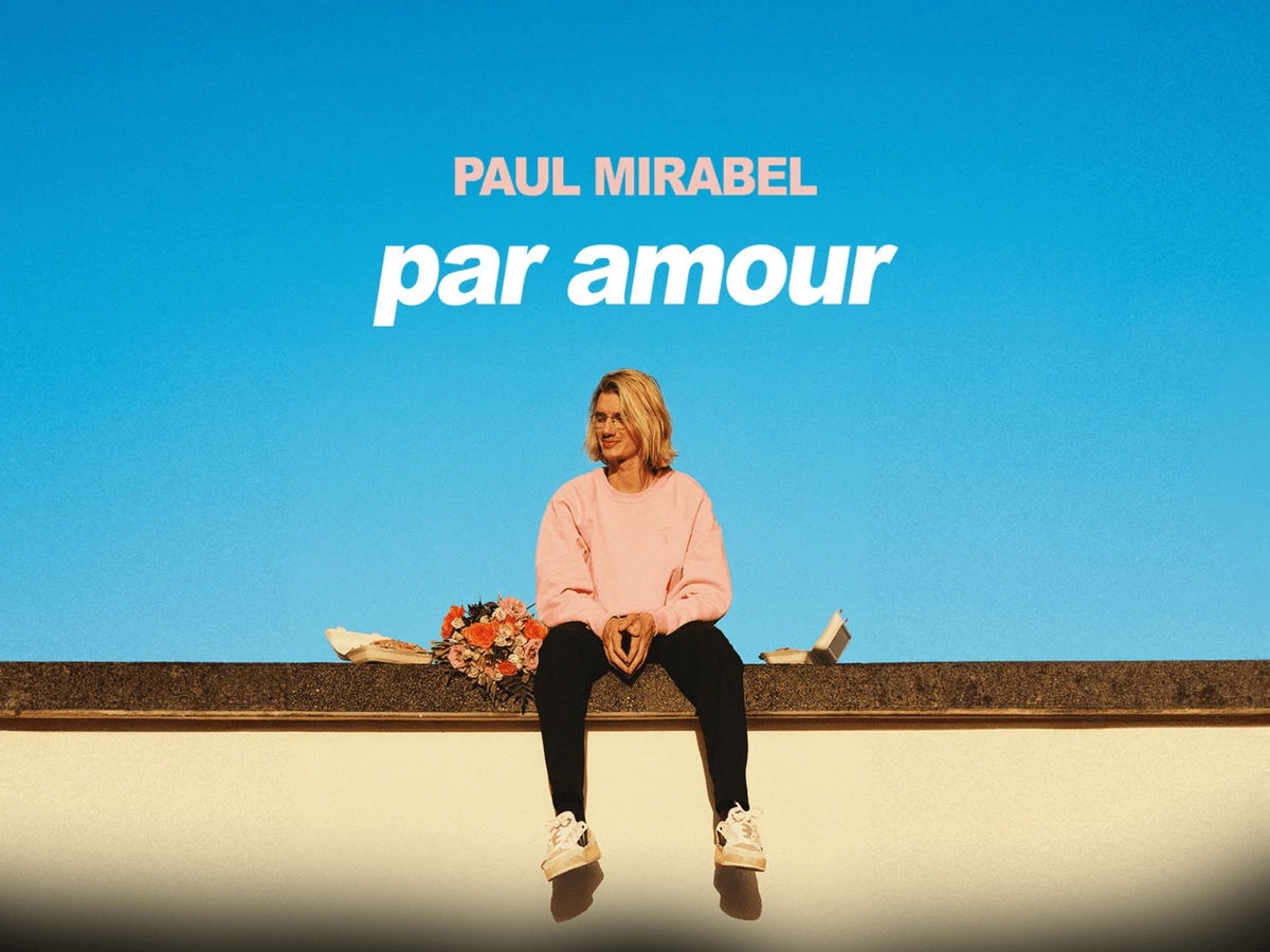 PAUL MIRABEL PAR AMOUR