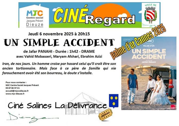 Projection Dieuze Ciné Regard Un simple accident
