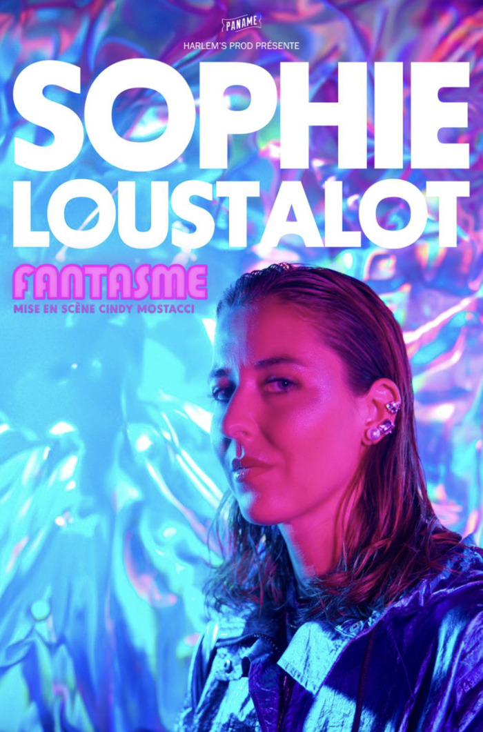 SOPHIE LOUSTALOT DANS "FANTASME" l'Estrade Bordeaux