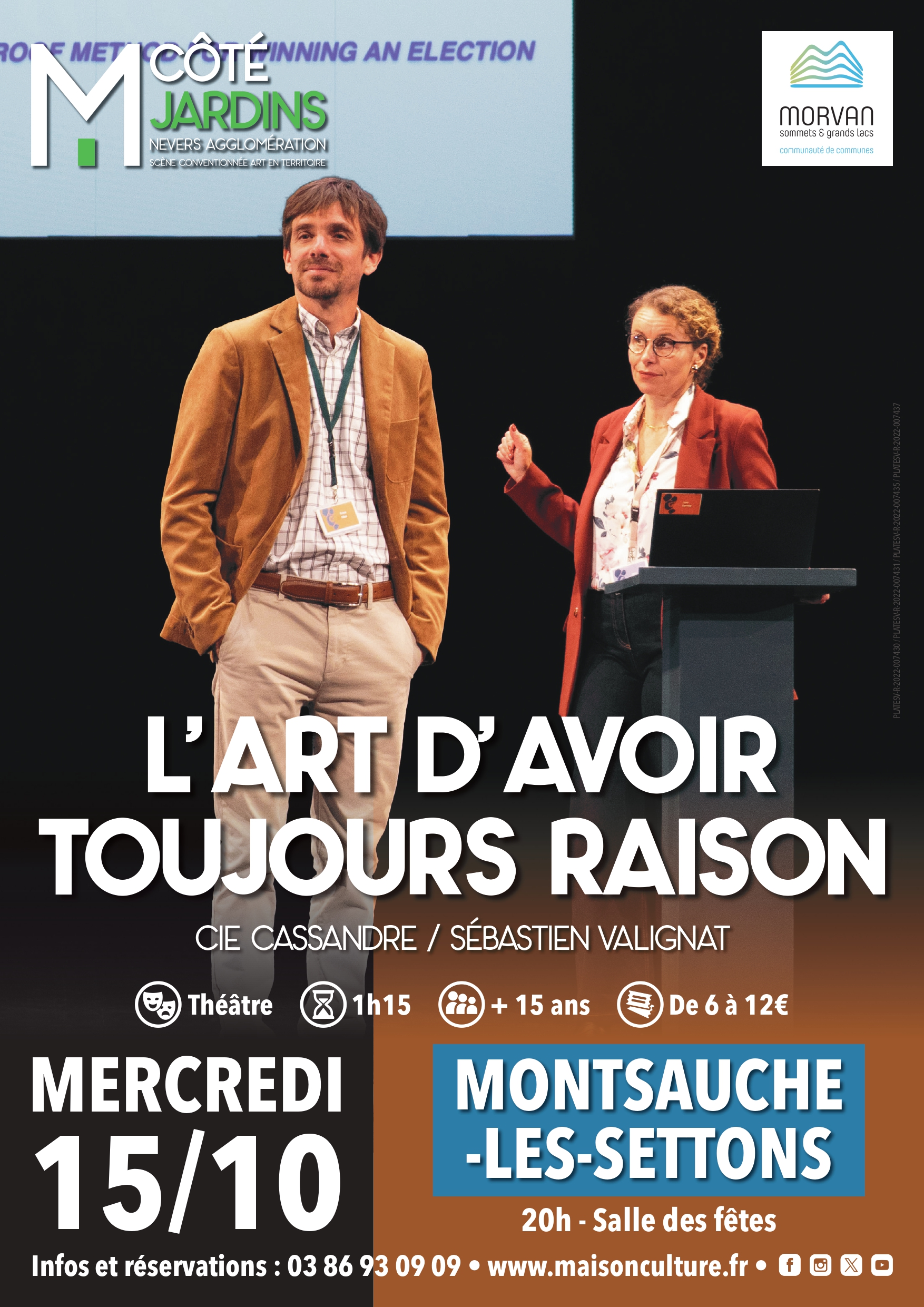 Spectacle L’Art d’avoir toujours raison Salle des fêtes Montsauche-les-Settons 2025-10-15 Spectacle L'Art d'avoir toujours raison