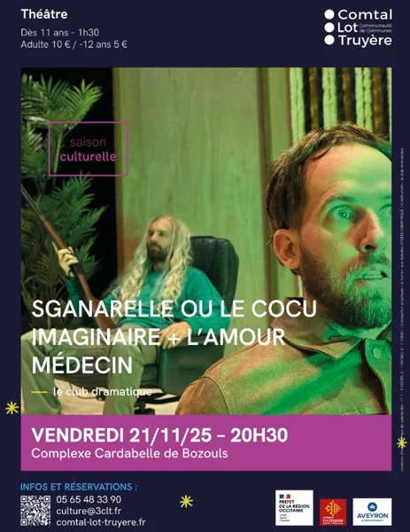 Spectacle Sganarelle ou le Cocu imaginaire + l'Amour médecin