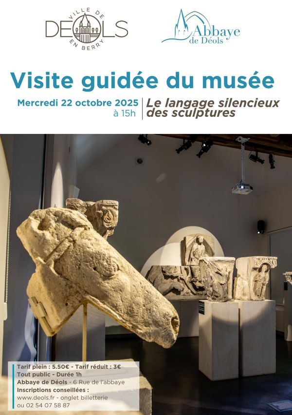 Visite guidée du musée de l’Abbaye le langage silencieux des sculptures 6 Rue de l’Abbaye Déols 2025-10-22 Visite guidée du musée de l'Abbaye le langage silencieux des sculptures