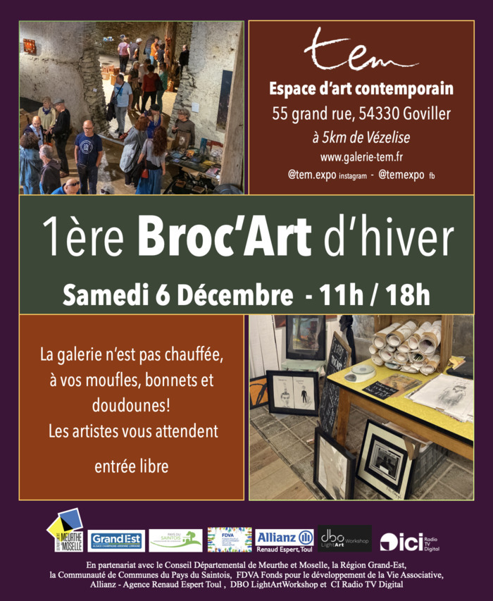 1ère Broc'Art d'hiver TEM espace d'art contemporain et son jardin Goviller