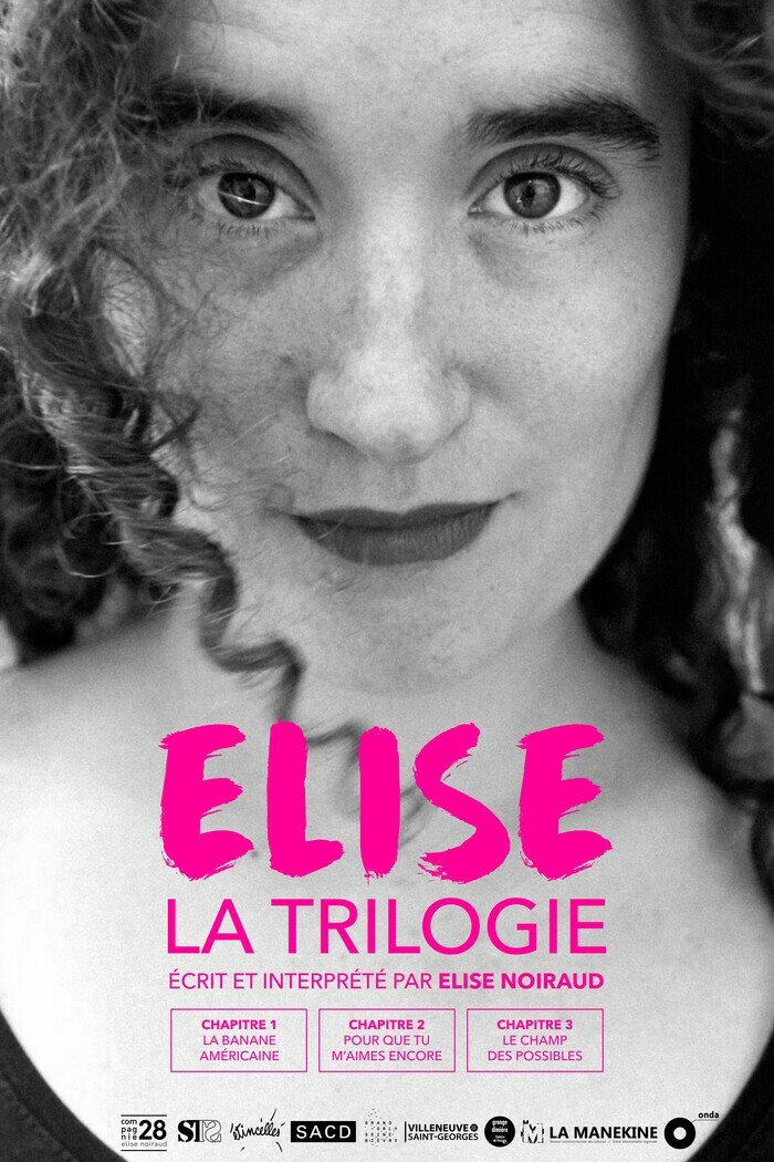 Elise - trilogie seule-en-scène Maison du théâtre et de la danse - Epinay-sur-Seine (93) Épinay-sur-Seine