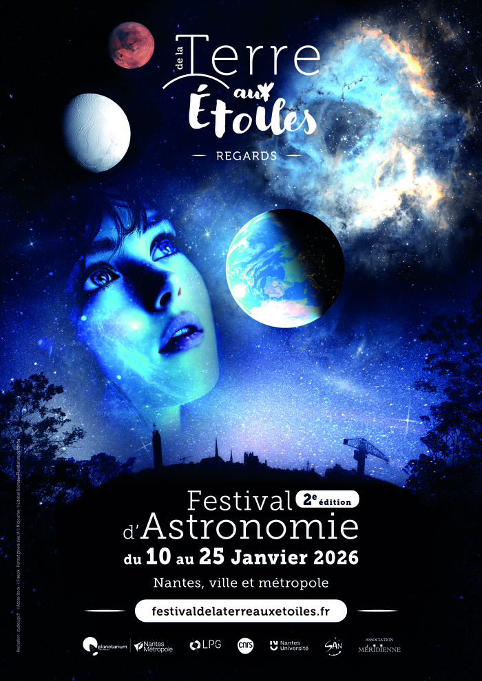 Festival d'Astronomie De la Terre aux Etoiles 2026 Planétarium Nantes