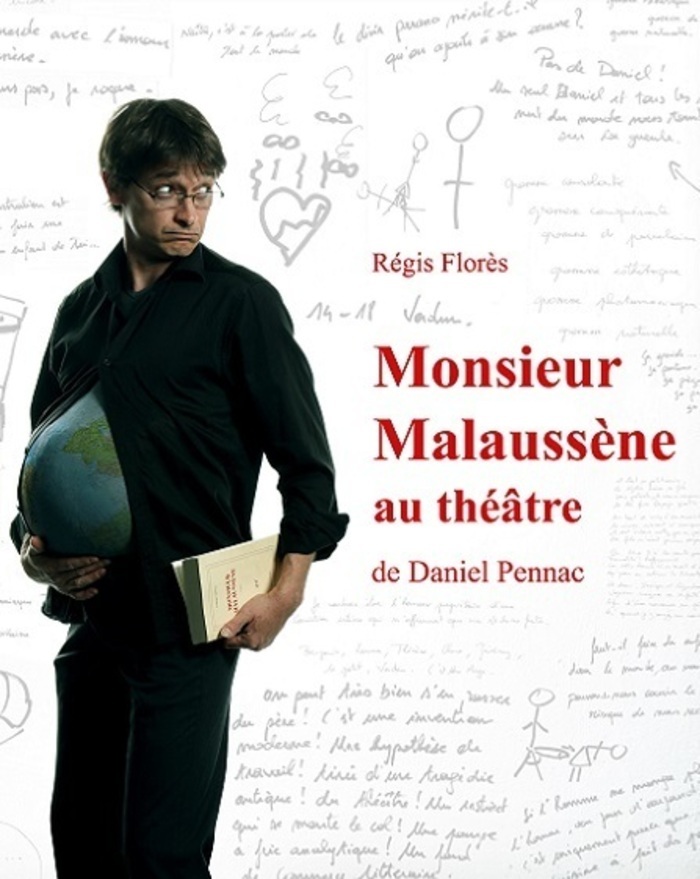 Monsieur Malaussène au théâtre Théâtre de la rue de belleville Nantes