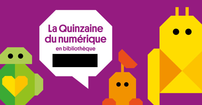 Quinzaine du numérique Médiathèque d'Ambès Ambès