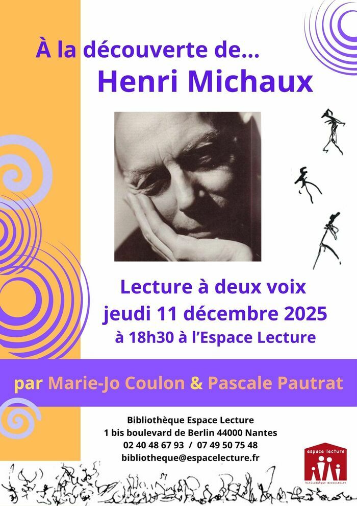 A la découverte de... Henri Michaux Bibliothèque Espace Lecture