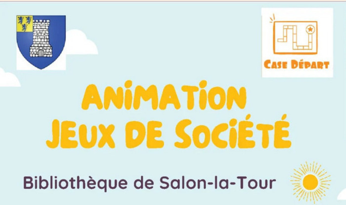 Animation Jeux De Société - Salon-la-Tour Bibliothèque de Salon-La-Tour Salon-la-Tour