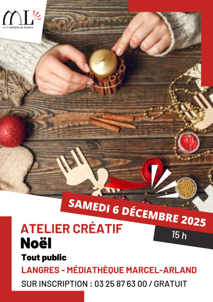 Atelier créatif : En attendant Noël Médiathèque Marcel Arland Langres