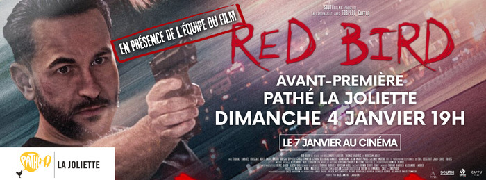 Avant-Première "RED BIRD" Pathé la joliette Marseille