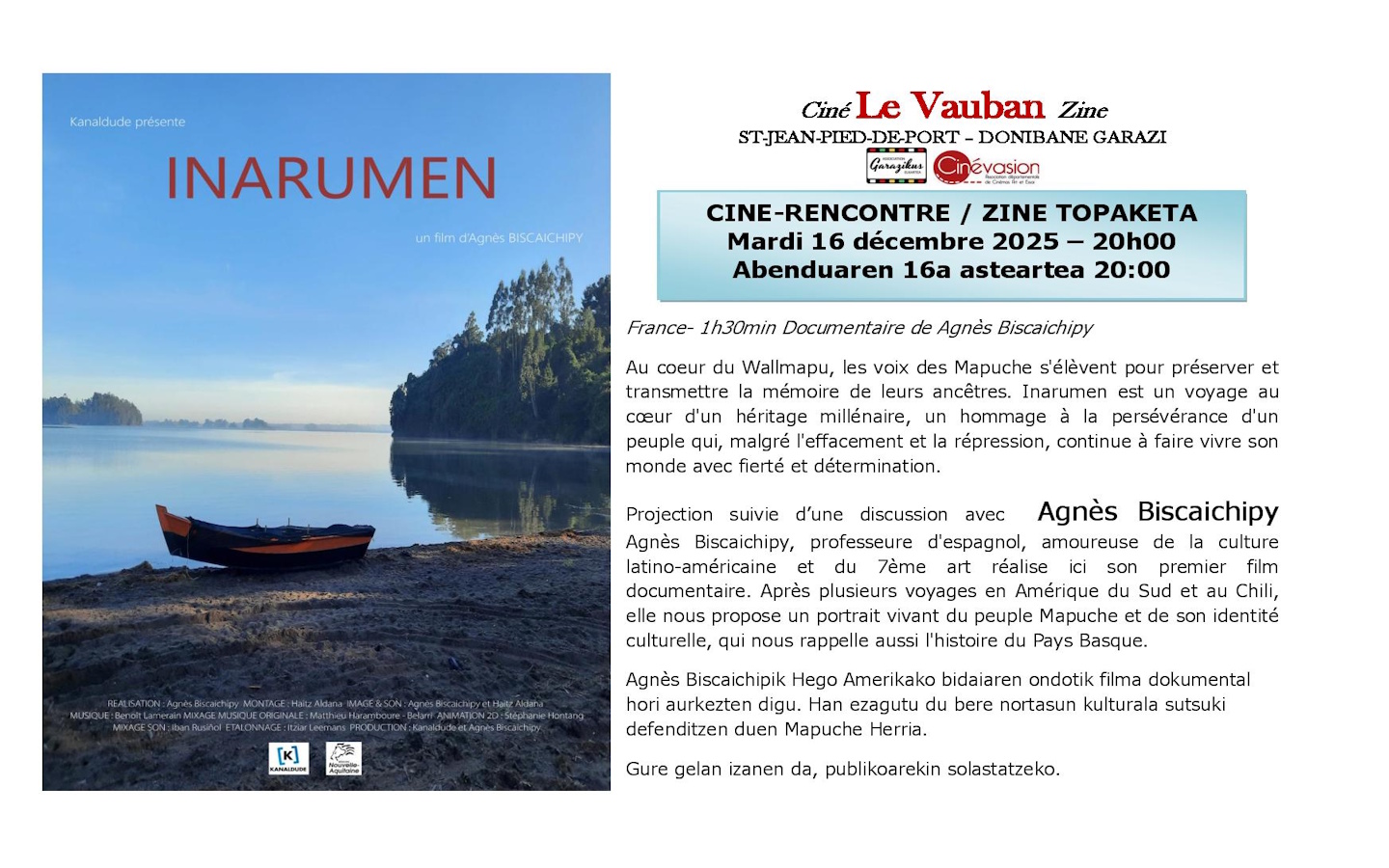 Ciné rencontre documentaire Inarumen . En présence de la réalisatrice Agnès Biscaichipy