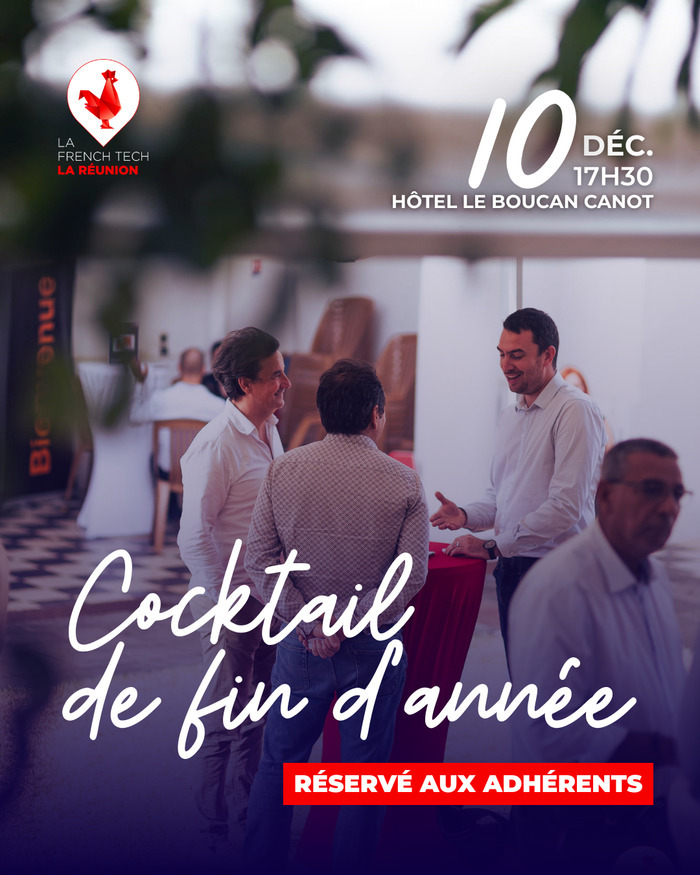 Cocktail de fin d'année - Événement adhérent la réunion