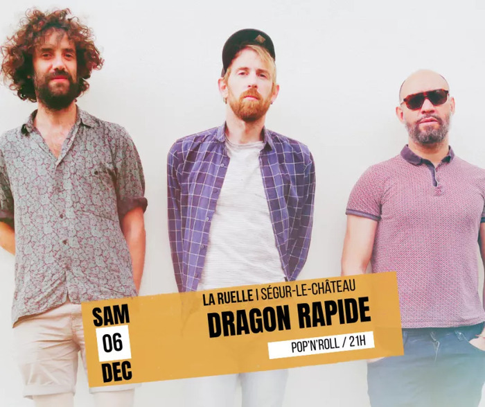 CONCERT // DRAGON RAPIDE - pop'n'roll La Ruelle Ségur-le-Château