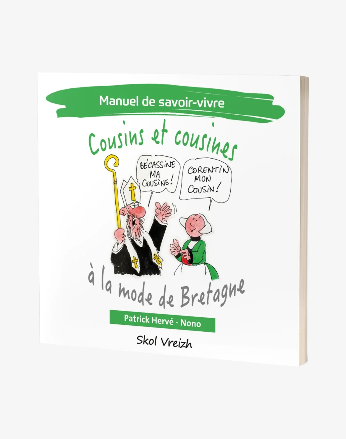 Cousins et cousines à la mode de Bretagne