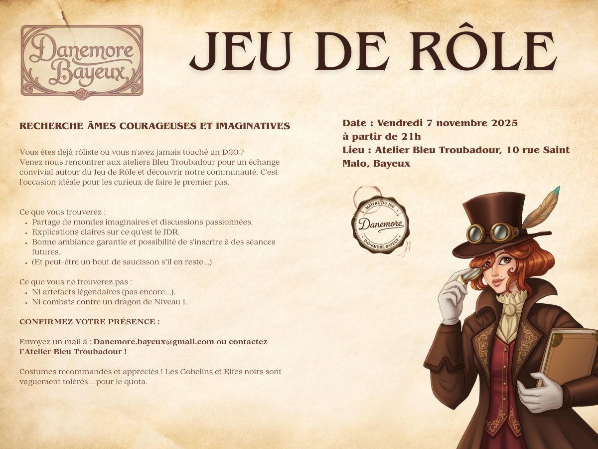 Danemore Bayeux Le Rassemblement des (futurs) Rôlistes