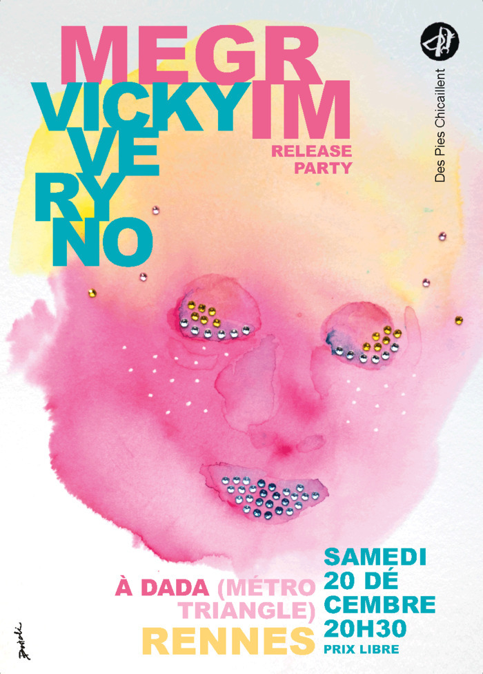 DPC 73 / MEGRIM (release party) + VICKY VERYNO Dada Rennes