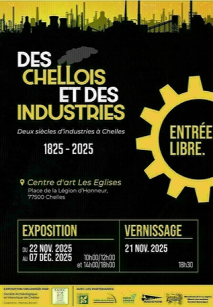 Exposition : "Des Chellois et des Industries 1825-2025 : 2 siècles d'industries à Chelles" centre d'art contemporain Les Eglises Chelles