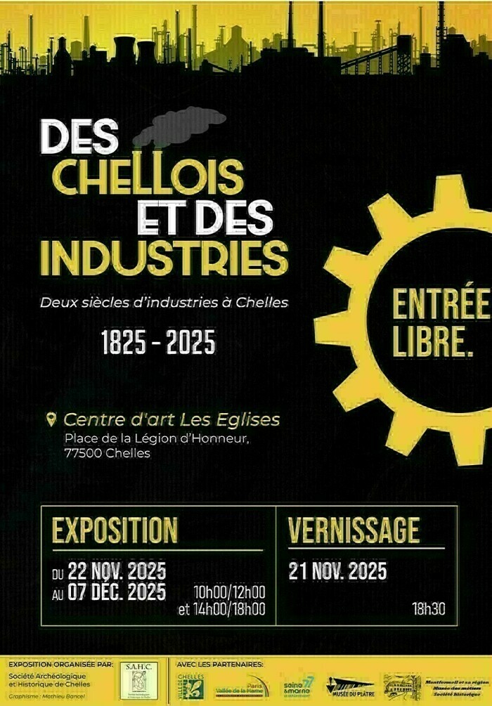 Exposition : "Des Chellois et des Industries 1825-2025 : 2 siècles d'industries à Chelles" centre d'art contemporain Les Eglises Chelles