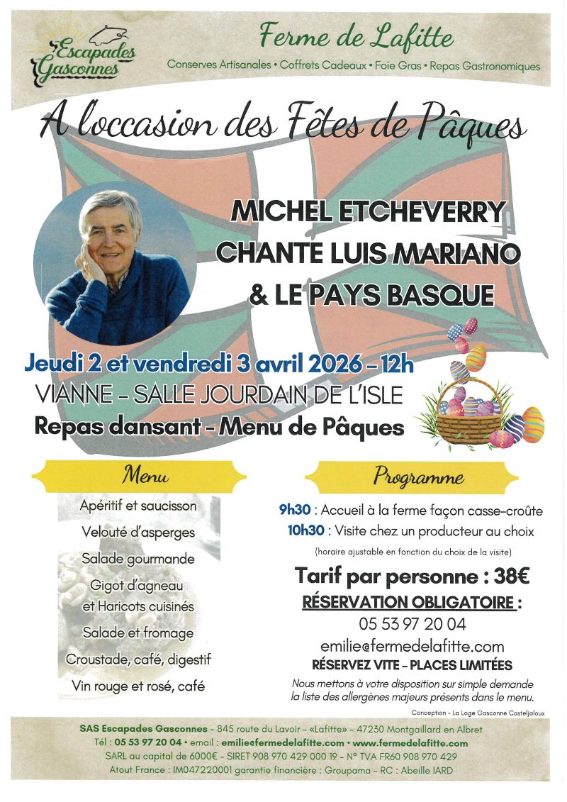 Fêtes de Pâques avec Michel Etcheverry et la Ferme Lafitte