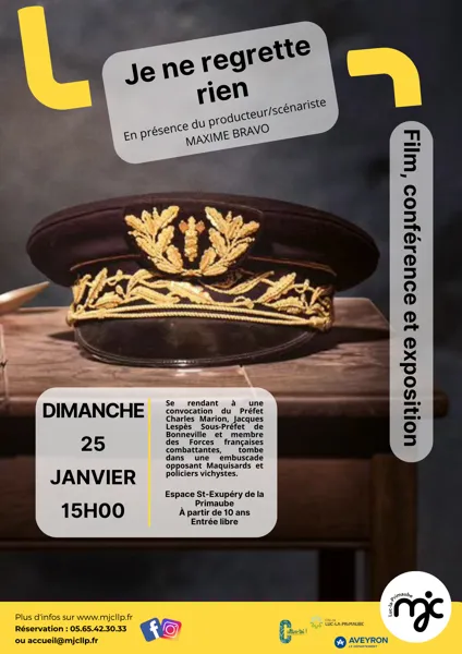 FILM/CONFÉRENCE ET EXPOSITION Je ne regrette rien