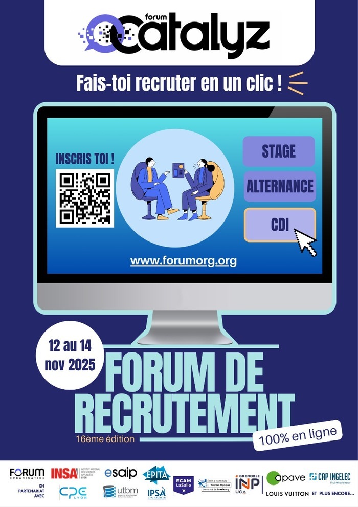 Forum CATALYZ : boostez votre avenir ! Forum INSA Organisation Villeurbanne