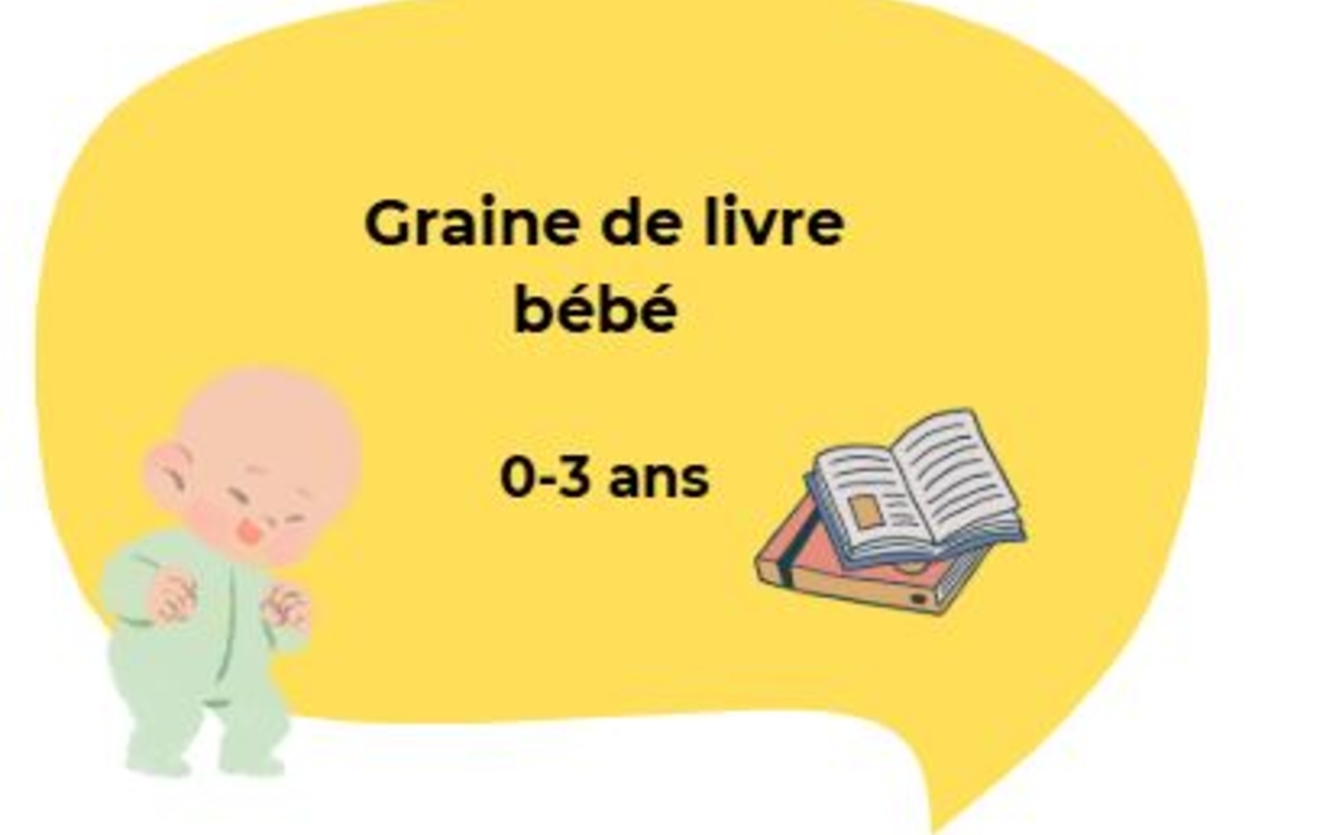 Graine de livre bébés Bibliothèque Maurice Genevoix Paris