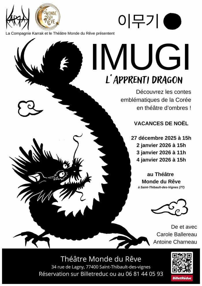 Imugi l'apprenti dragon Théâtre Monde du Rêve Saint-Thibault-des-Vignes