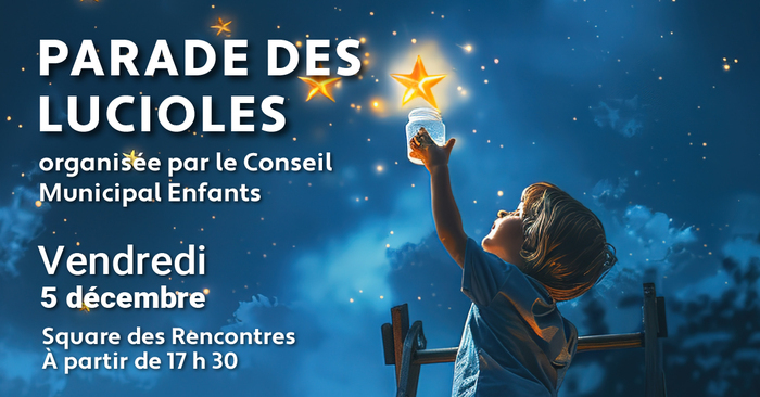 La Parade des Lucioles mairie de carquefou