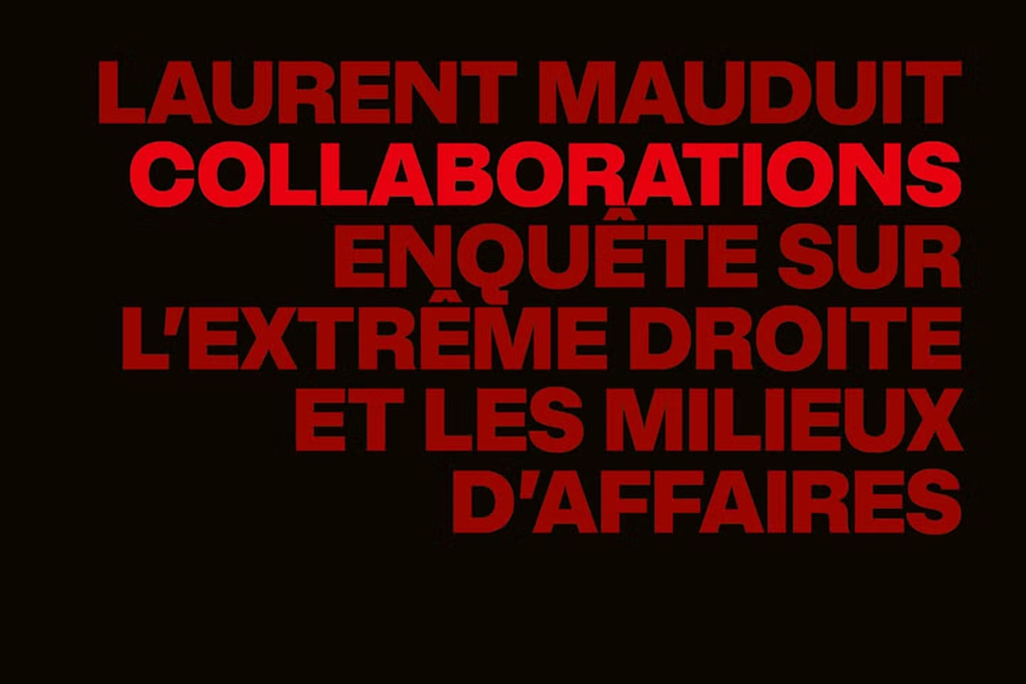 laurent mauduit collaborations extreme-droite