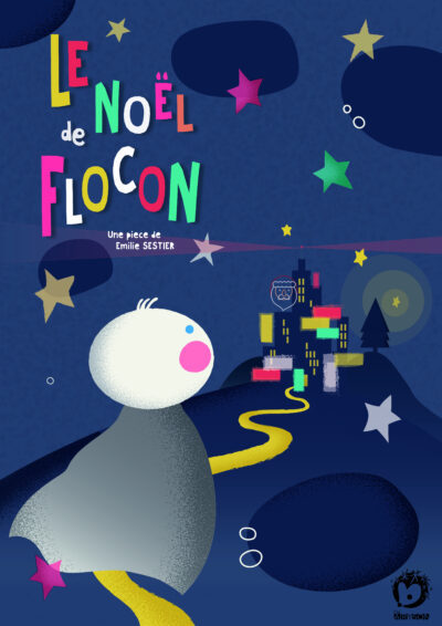 Le Noël de Flocon une pièce d'Emilie Sestier