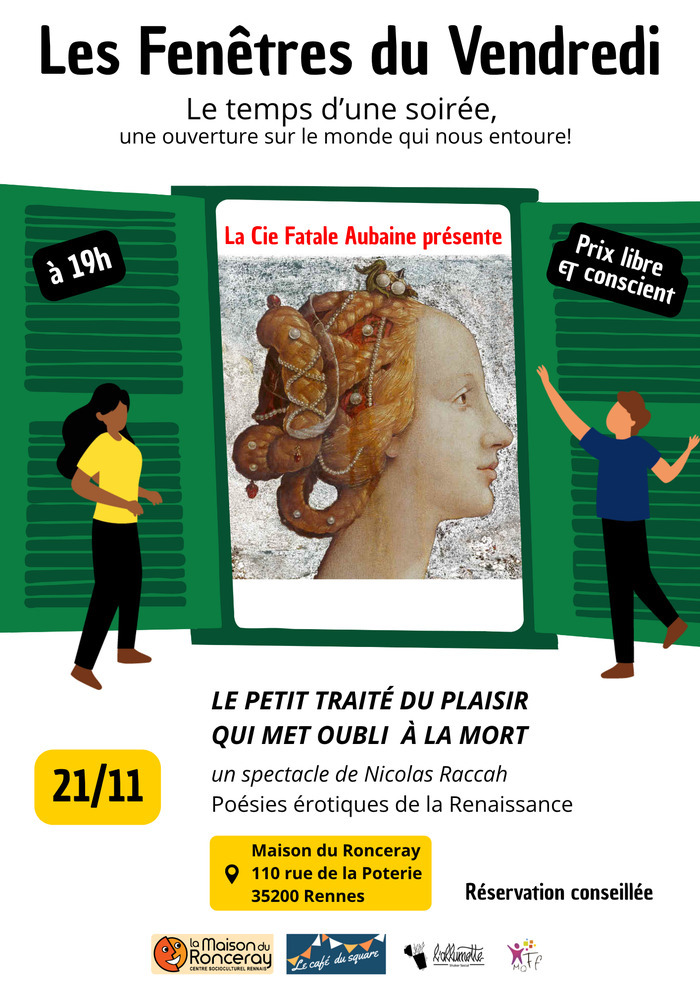 "Le petit traité du plaisir qui met oubli à la mort" Maison du Ronceray Rennes