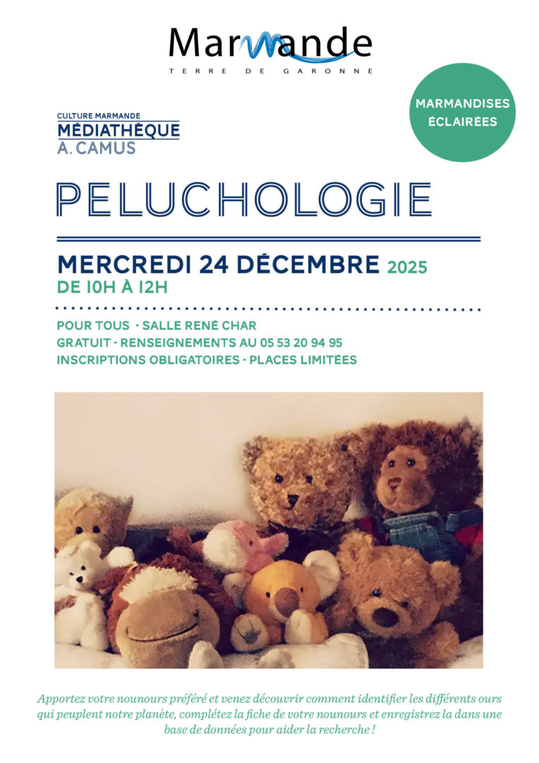 Les Marmandises éclairées Peluchologie