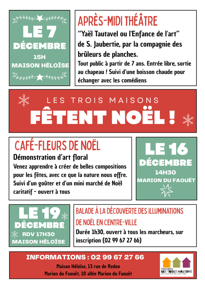 Les Trois Maisons fêtent Noël ! Maison Héloise Rennes