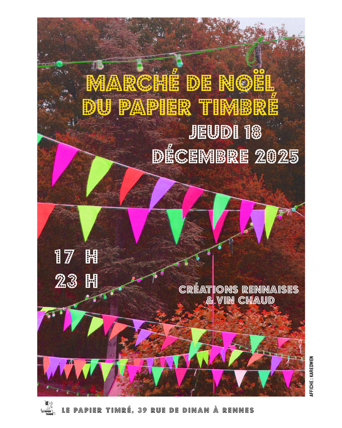 Marché de Noël du Papier Timbré Papier timbré Rennes