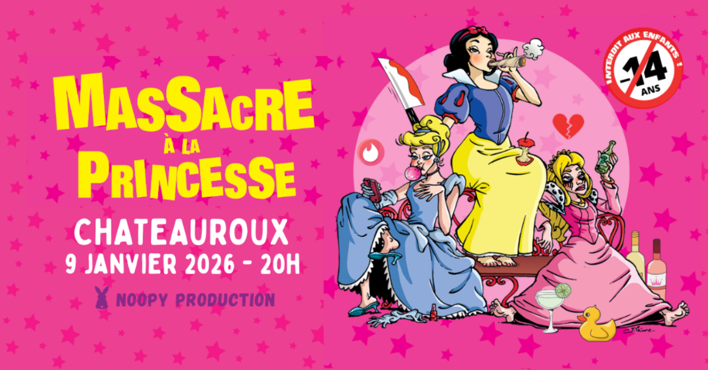 Massacre à la Princesse