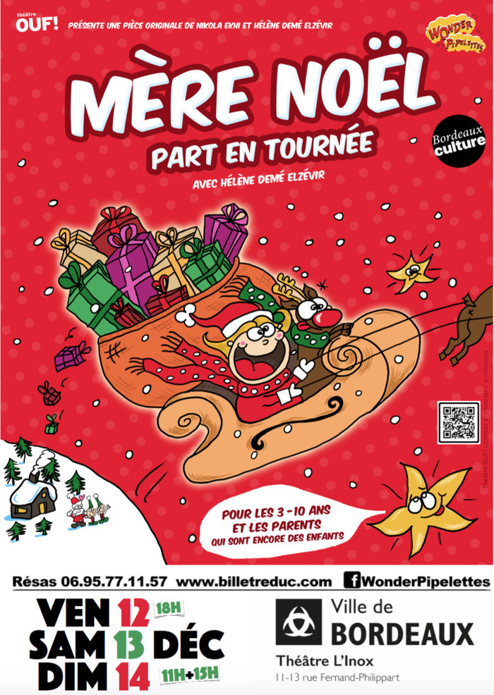 Mère Noel part en tournée  (jeune public 3-12 ans) Théâtre l'Inox Bordeaux
