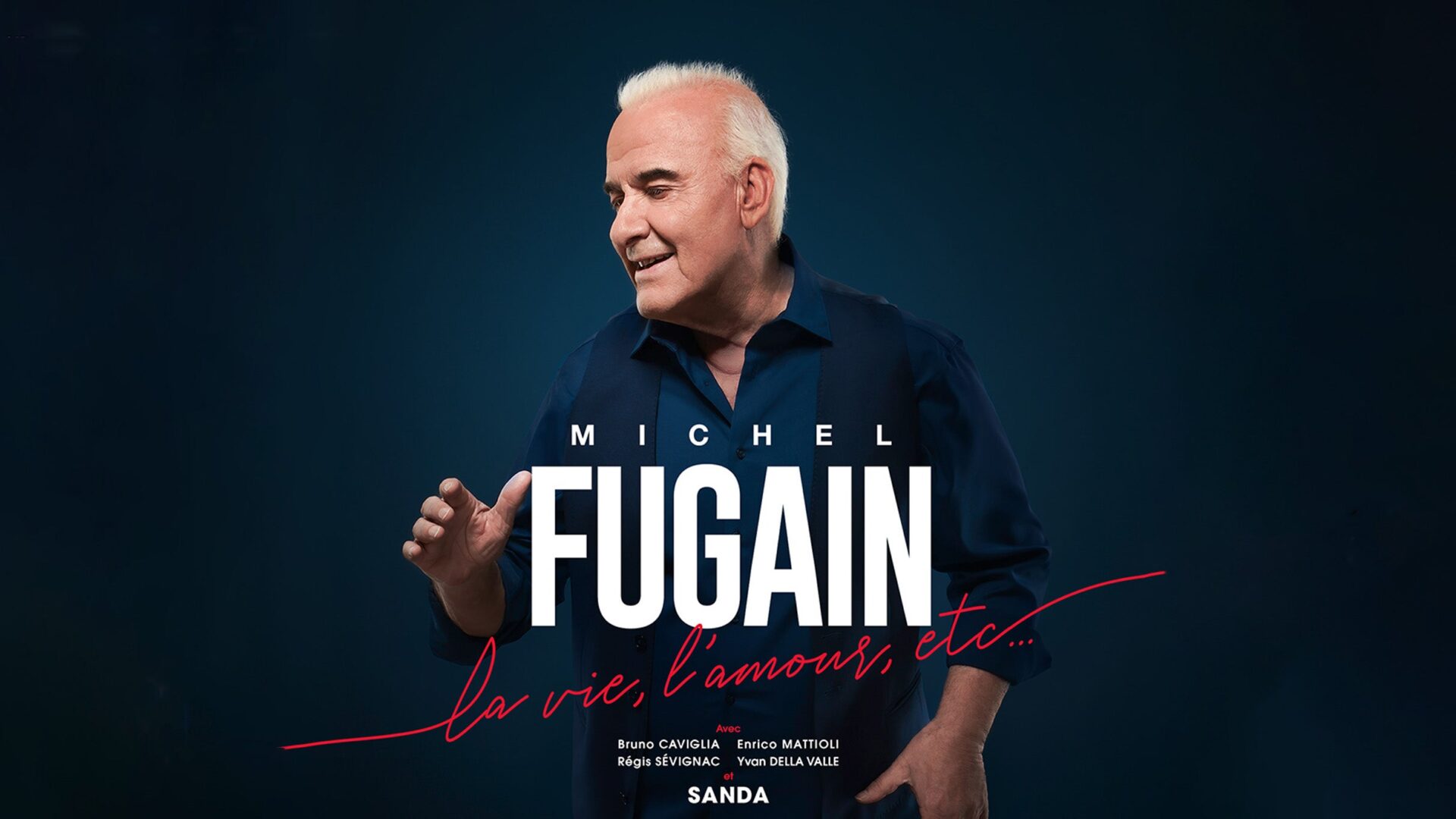 MICHEL FUGAIN – SALLE DU ROTZ Val D’anast