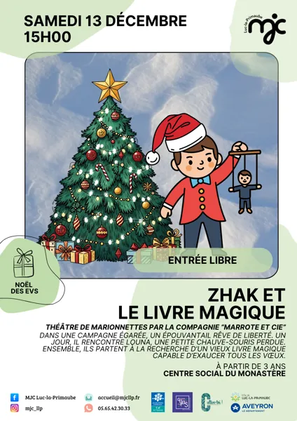 NOËL DES EVS Spectacle Zhak et le livre magique