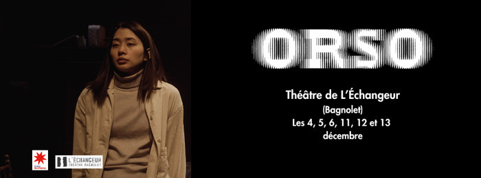 ORSO Théâtre de l'Échangeur Bagnolet