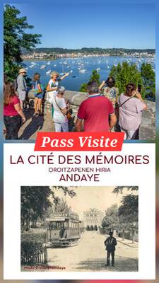 Pass Visite d'Hendaye Centre ville + Cité des Mémoires