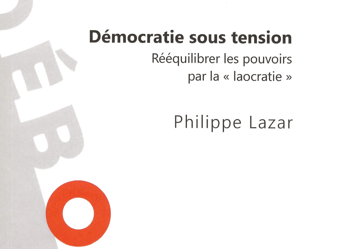 philippe lazar démocratie sous tension