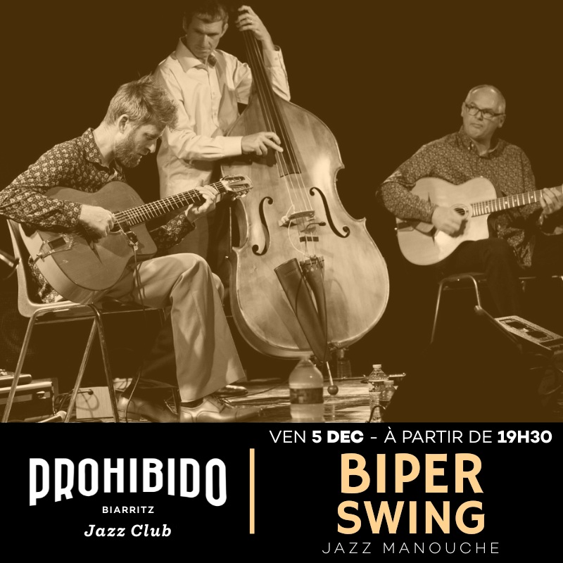Prohibido Biarritz Jazz Club Biper Swing