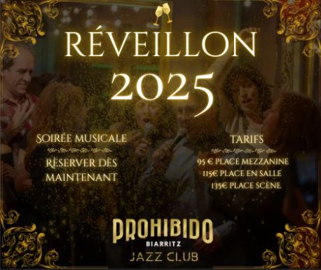 Prohibido Biarritz Jazz Club Soirée du Nouvel An
