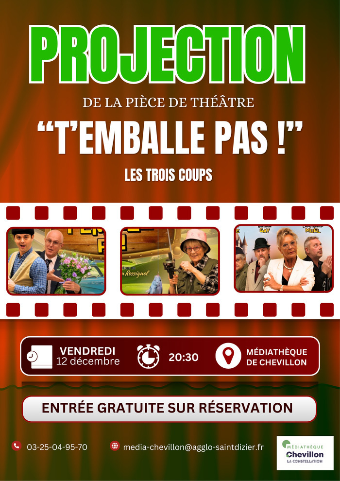 PROJECTION LES TROIS COUPS Médiathèque de Chevillon Chevillon