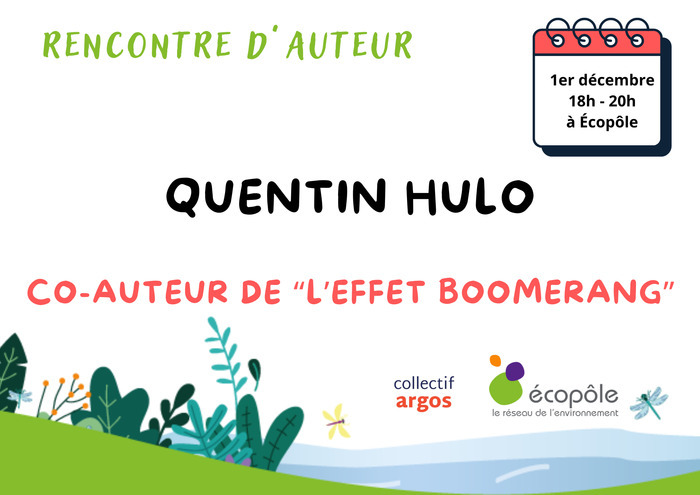 Rencontre avec l'auteur Quentin Hulo Écopôle