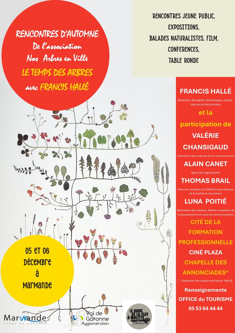 Rencontres d'Automne Le temps des Arbres avec Francis Hallé