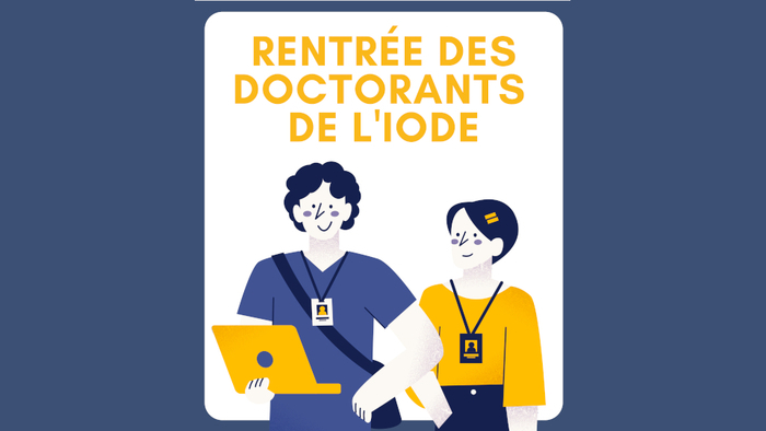 Rentrée des doctorants de l'IODE 2025-2026 Faculté de droit et de science politique - Salle 505 Rennes