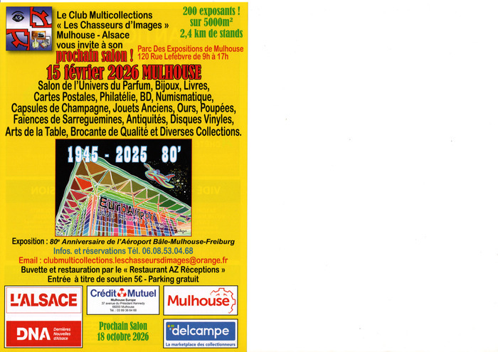 Salon des Collectionneurs et des Passionnés Parc des Expositions Mulhouse